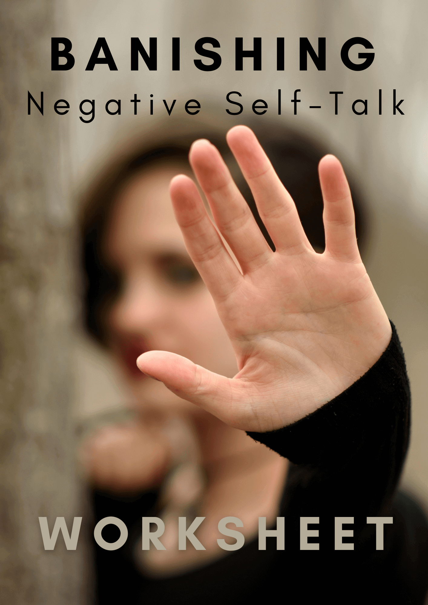 Banishing Negative Self-talk