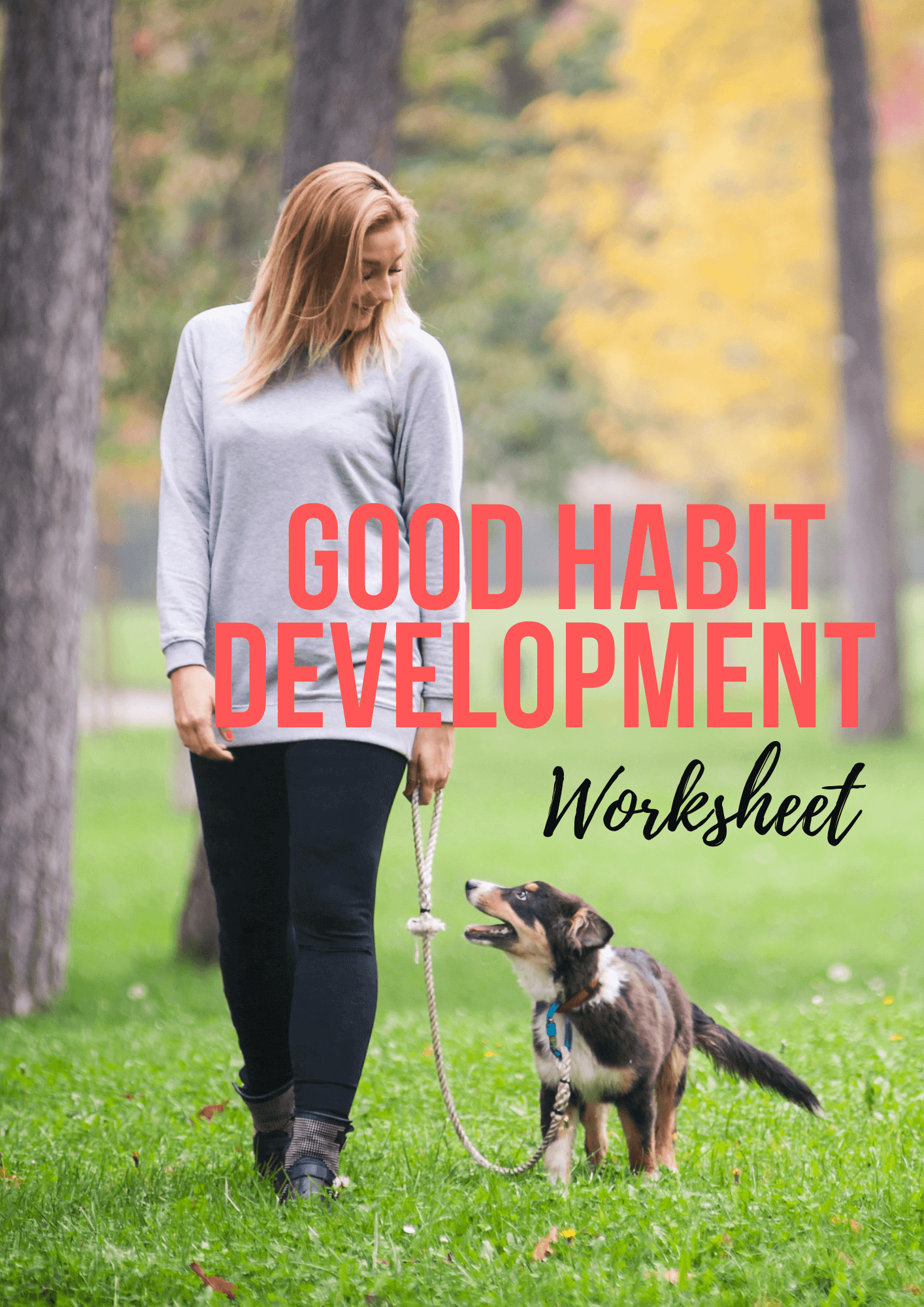 Good Habit Development