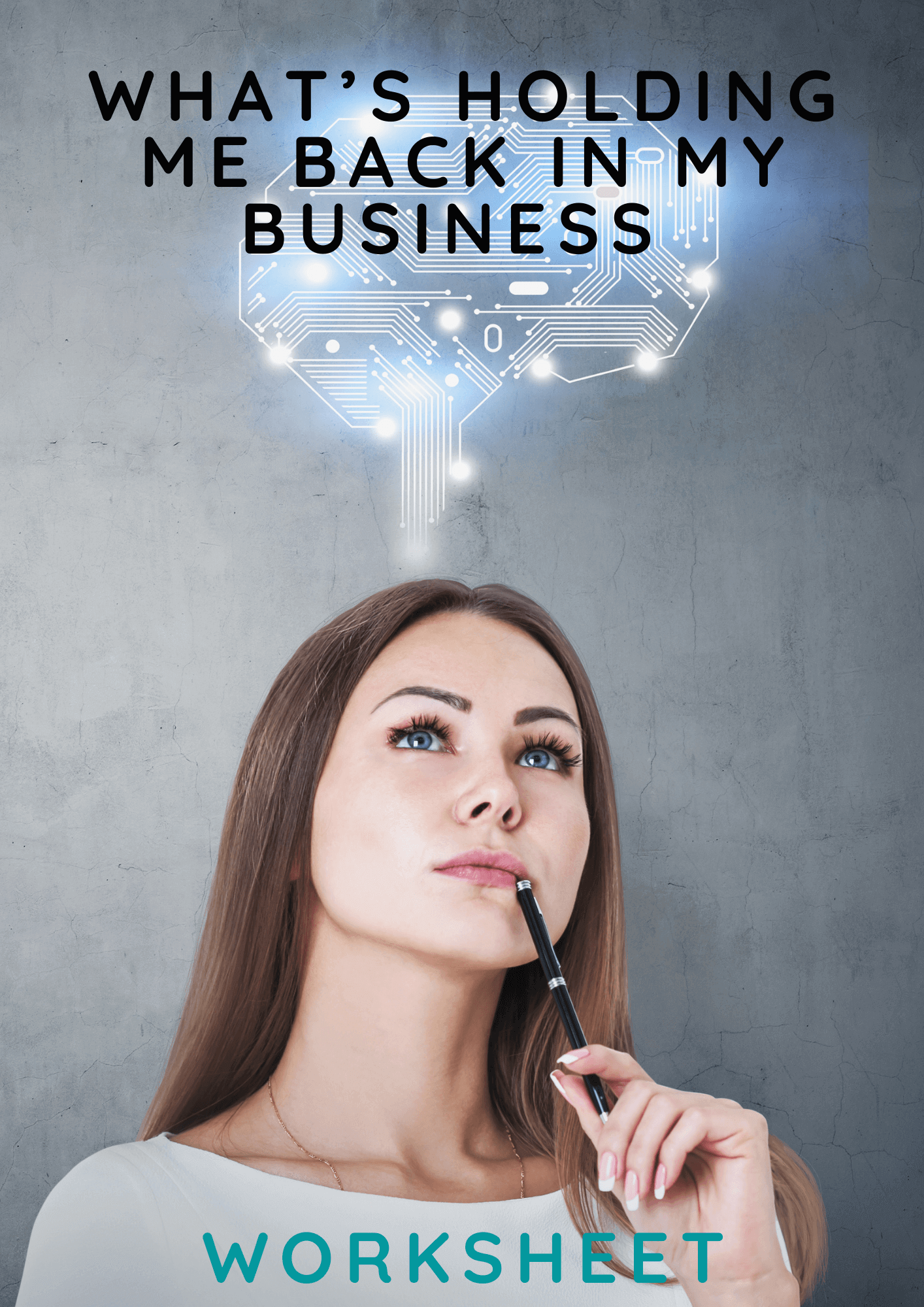What's Holding me back in my business