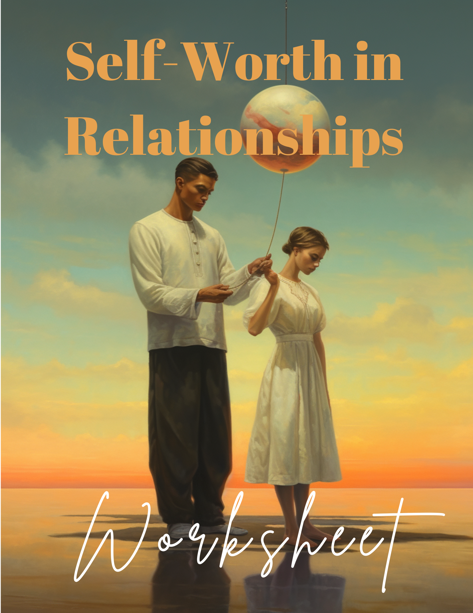 Unlock a deeper understanding of the profound connection between your self-worth and your relationships with others through our transformative worksheet, “Self-Worth in Relationships.”