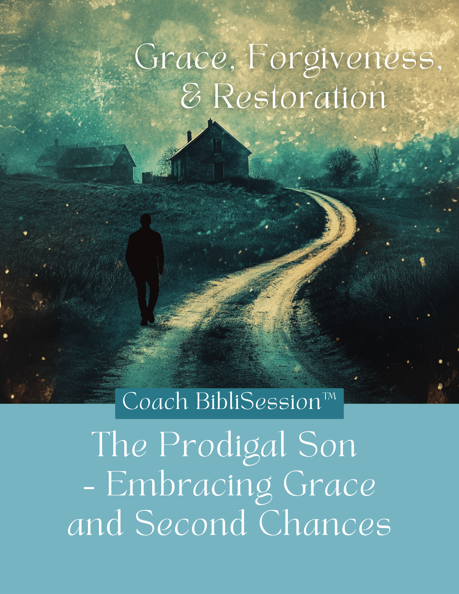 Coach BibliSession™ Guide The Prodigal Son – Embracing Grace and Second Chances (1)-min Water Parts as Your Foot Hits the Water Lesson from Joshua 315-17